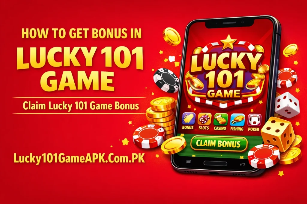 Get Bonus in Lucky 101 Game