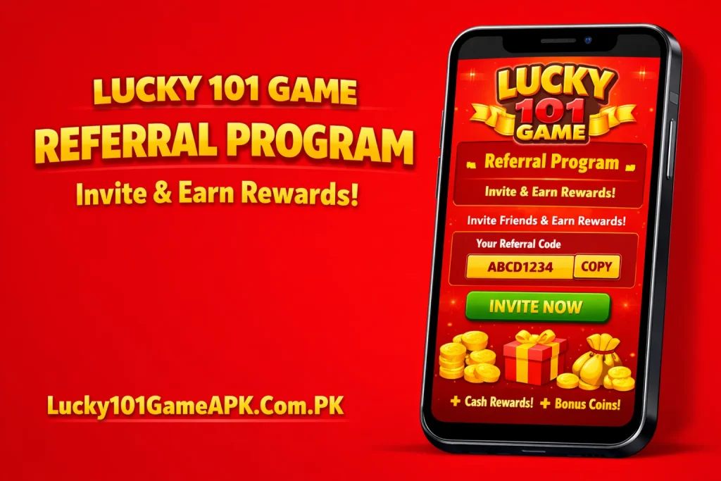 Lucky 101 Game Referral Program