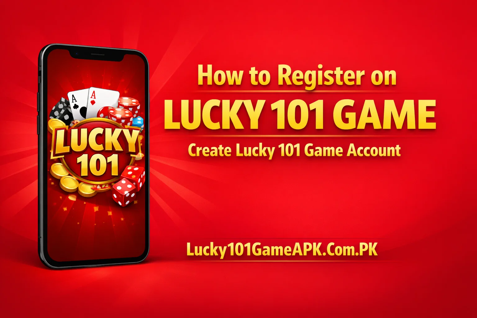 Register on Lucky 101 Game